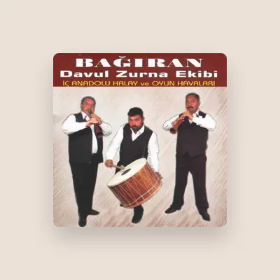 Listen to Bağıran Davul Zurna Ekibi, watch music videos, read bio, see tour dates & more!