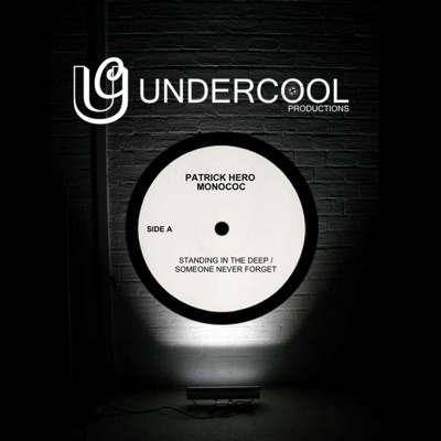 Standing in the Deep / Someone Never Forget - Single