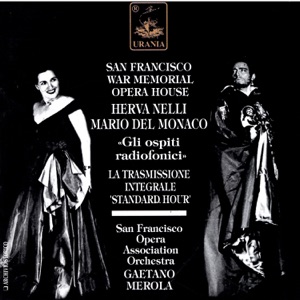 Herva Nelli & Mario Del Monaco - "Gli Ospiti Radiofonici"