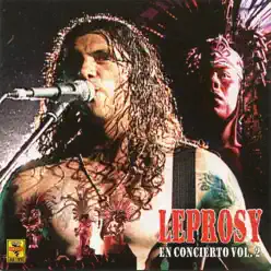 En Concierto, Vol. 2 - Leprosy