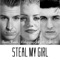 Steal My Girl - Mahogany Lox, Scott Rusch & Zakry Hayden lyrics