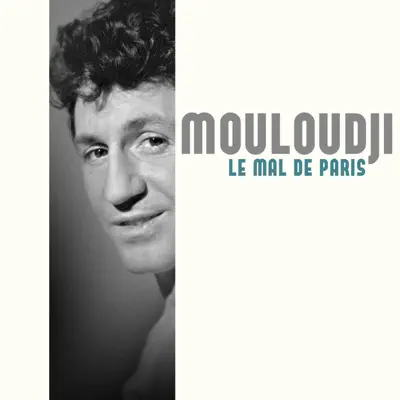 Le mal de Paris - Single - Mouloudji