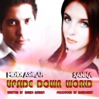 Upside Down World (feat. Sanna) - Single - Mehdi Ashrafi