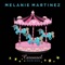 Carousel (Eric Sharp Radio Mix) - Melanie Martinez lyrics