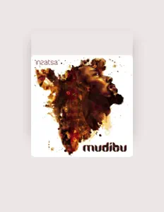 Listen to mudibu, watch music videos, read bio, see tour dates & more!