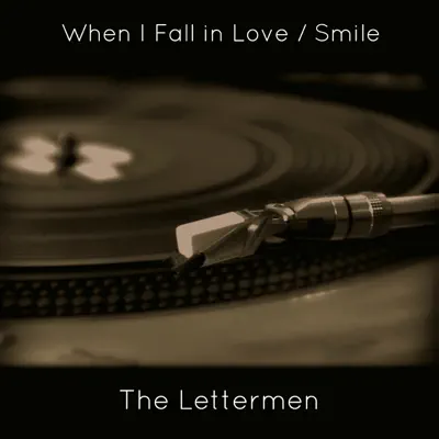 When I Fall in Love - Single - The Lettermen
