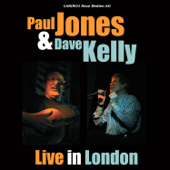 Live in London - Paul Jones & Dave Kelly