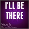 Starstruck Backing Tracks - I'll Be There (In the Style of Chic Feat. Nile Rodgers) [Karaoke Version]