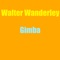 Gimba - Walter Wanderley lyrics