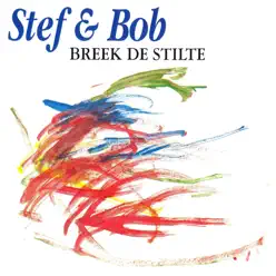 Breek De Stilte - Single - Stef Bos