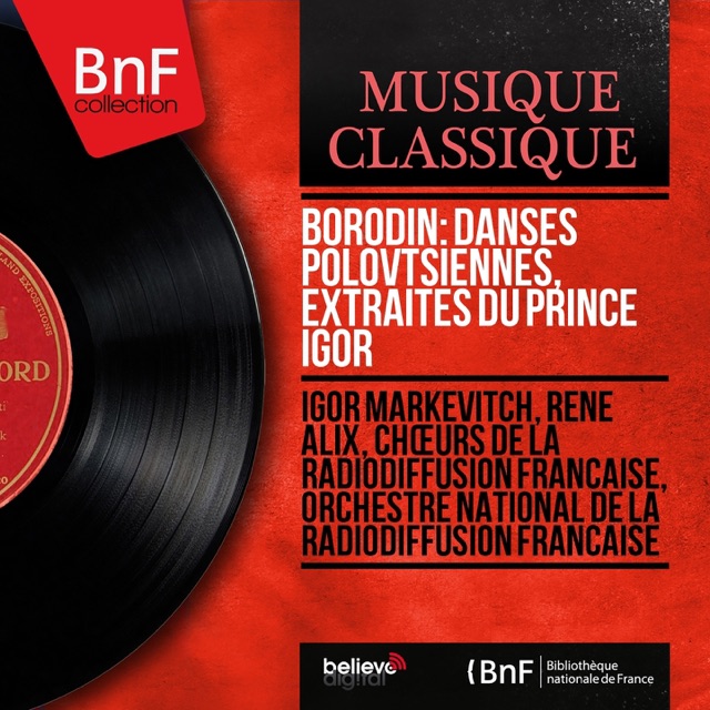 Borodin: Danses Polovtsiennes, extraites du Prince Igor (Mono Version) - Single