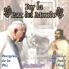 Coro Santa Cruz - Peregrino De La Paz