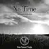 No Time - Single album cover