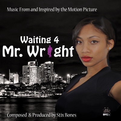 Waiting 4 Mr. Wright (Original Motion Picture Soundtrack)