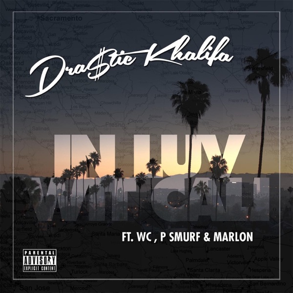 In Luv Wit Cali (feat. P Smurf, WC & Marlon) - Single