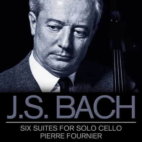 피에르 푸르니에의 J.S. Bach, Six Suites for Solo Cello: Pierre