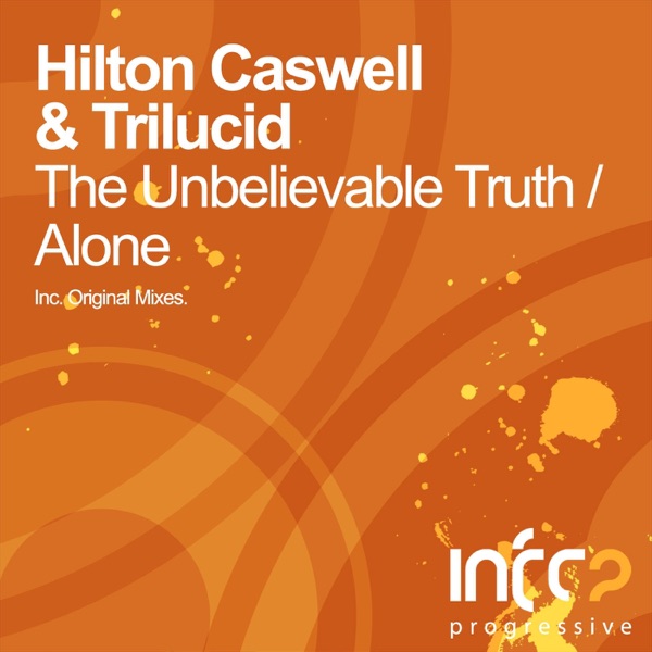 The Unbelievable Truth - Single