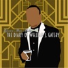 Grown Man Music: The Diary of William J. Gatsby