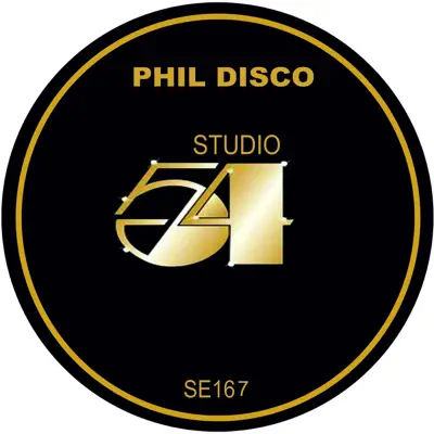 Ascolta 'Studio 54 - Single' di Phil Disco