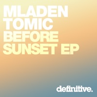 Before Sunset - Single - Mladen Tomic