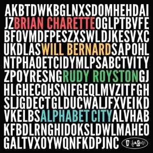 Alphabet City (feat. Will Bernard & Rudy Royston)
