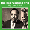 Rocks in My Bed - The Red Garland Trio