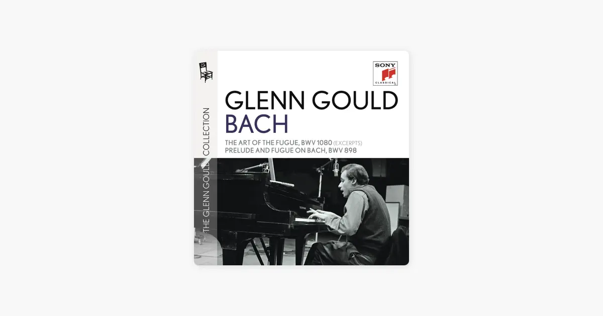 グレン・グールドのGlenn Gould Edition - Bach: The Art of the Fugue
