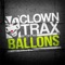 Ballons - Clowny & Bezza lyrics