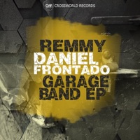 Garage Band - Single - Remmy & Daniel Frontado
