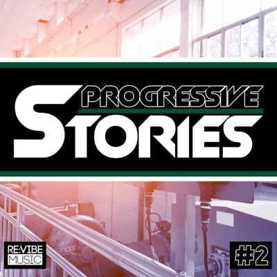 Progressive Stories #2