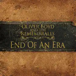 End of an Era EP - Oliver Boyd and the Remembralls