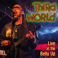Live at the Belly Up - Third World
