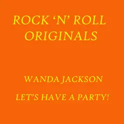 Let's Have a Party - Wanda Jackson