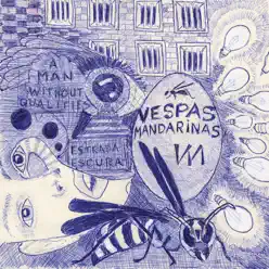 A Man Without Qualities - Single - Vespas Mandarinas