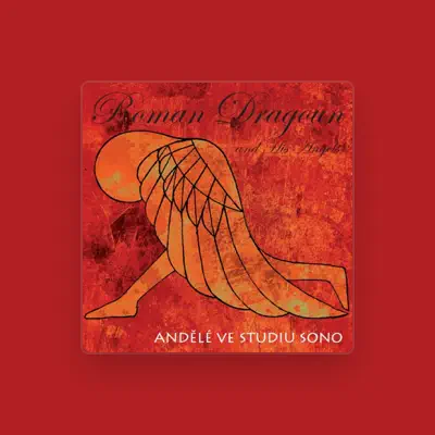 Listen to Roman Dragoun and His Angels, watch music videos, read bio, see tour dates & more!