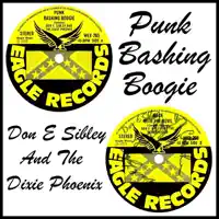 Rock With the Devil — Don E Sibley and the Dixie Phoenix