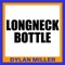 Longneck Bottle artwork