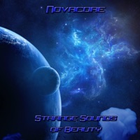 Strange Sounds of Beauty - Novacore