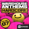 Warehouse Anthems: Hardcore, Vol. 7