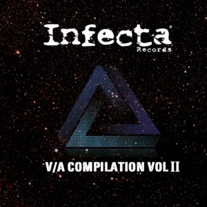Infecta Records 10 Years Comp Vol II