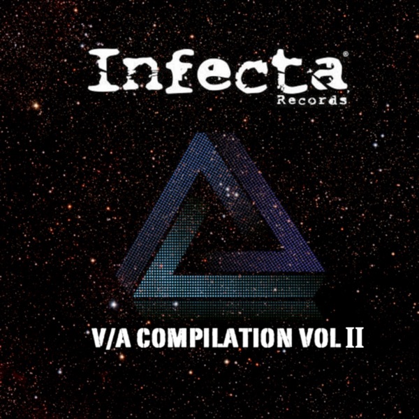 Infecta Records 10 Years Comp Vol II