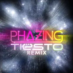 Phazing (feat. Rudy) [Tiesto Remix] - Single - Dirty South