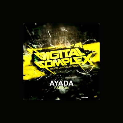 Listen to Ayada, watch music videos, read bio, see tour dates & more!