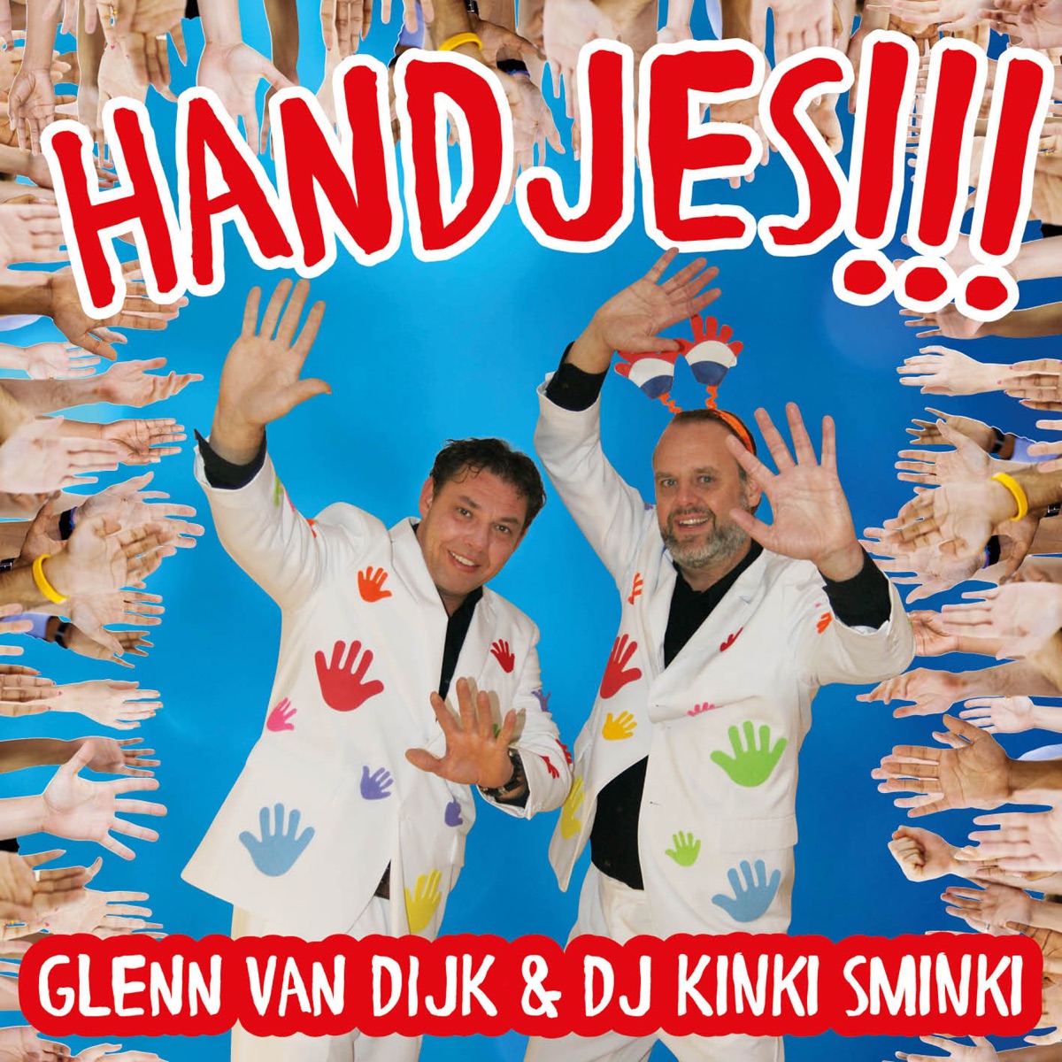 Handjes - Single - Album by Glenn Van Dijk & DJ Kinki Sminki - Apple Music