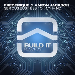 Serious Business / On My Mind - Single
