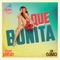 Que Bonita - Luis Guisao & Soldat Jahman lyrics