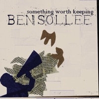 Something Worth Keeping - Single - Ben Sollee