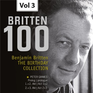 Britten 100: The Birthday Collection, Vol. 3 (Recorded 1958)