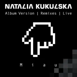 Miau - EP - Natalia Kukulska Miau - EP - Natalia Kukulska