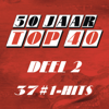 50 Jaar Top 40 #1 Hits - Deel 2 - Verschillende artiesten